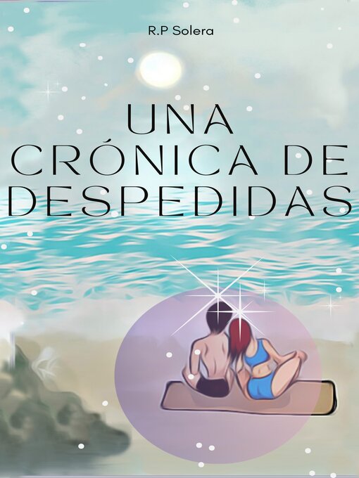 Cover image for Una crónica de despedidas